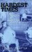Hardest Times : The Trauma of Long Term Unemployment cover