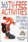 365 Tv-Free Activities You Do With Your Child cover
