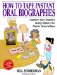 How to Tape Instant Oral Biographies cover
