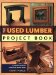 The Used Lumber Project Book cover
