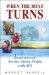 When the Road Turns : Inspirational Stories by and About People With MS cover