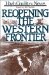 Reopening the Western Frontier/from High Country News cover