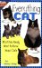 Everything Cat : What Kids Really Want To Know About Cats cover