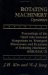 Rotating Machinery : Dynamics  Proceedings of the Third International Symposium on Transport Phenomena, Dynamics, and Design of Rotating Machinery cover
