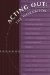 Acting Out : The Workbook  A Guide to the Development and Presentation of Issue-Oriented, Audience-Interactive, Improvisational Theatre cover
