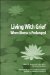 Living With Grief : When Illness Is Prolonged cover