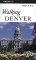 Walking Denver cover