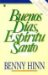 Buenos dias, espiritu santo/ Good Morning, Holy Spirit cover