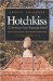 Hotchkiss : A Chronicle of an American School cover