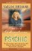 Adventures of a Psychic : The Fascinating Inspiring True-life Story of One of America's Most Successful Clairvoyants cover
