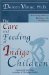 The Care and Feeding of Indigo Children cover