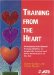 Training from the Heart : Developing Your Natural Training Abilities to Inspire the Learner and Drive Performance on the Job cover