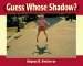 Guess Whose Shadow? cover