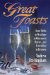 Great Toasts : From Births to Weddings to Retirement Parties ... and Everything in Between cover