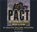 The Pact : Three Young Men Make a Promise and Fulfill a Dream cover
