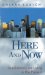 Here and Now : Meditations on Living in the Present cover