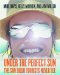 Under The Perfect Sun : The San Diego Tourists Never See cover