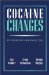 Cocaine Changes : The Experience of Using and Quitting cover