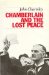 Chamberlain and the Lost Peace cover