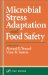 Microbial Stress Adaptation and Food Safety cover