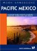 Moon Handbook Pacific Mexico : Including Puerto Vallarta, Acapulco, Mazatlan, Guadalajara, and Oaxaca cover