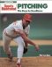 Sports Illustrated Pitching : The Keys to Excellence cover