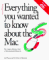Everything You Wanted to Know About the Mac cover