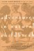 Adventures In Natural Childbirth : Tales from Women on the Joys, Fears, Pleasures, and Pains of Giving Birth Naturally cover