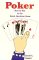 Poker : How to Win at the Great American Game cover