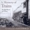 A Memory of Trains : The Boll Weevil and Others cover