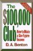 The $100,000 Club : How to Make a Six-Figure Income cover