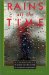 Rains All the Time : A Connoisseur's History of Weather in the Pacific Northwest cover