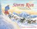 Storm Run : The Story of the First Woman to Win the Iditarod Sled Dog Race cover