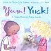 Yum! Yuck! : A Foldout Book Of People Sounds cover