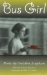 Bus Girl : Poems cover