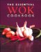 The Essential Wok Cookbook cover