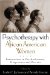 Psychotherapy With African American Women : Innovations in Psychodynamic Perspectives and Practice cover