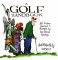A Golf Handbook : All I Ever Knew I Forgot by the Third Fairway cover