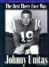 Johnny Unitas : The Best There Ever Was cover