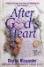 After God's Heart : A Bible Study for Women on Loving and Obeying God from 1 Samuel cover