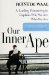 Our Inner Ape : A Leading Primatologist Explains Why We Are Who We Are cover
