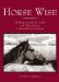 Horse Wise : Thinking Outside the Stall Other Lessons I Learned from My Horse cover