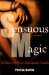 Sensuous Magic : A Guide to S/m for Adventurous Couples cover