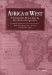 Africa and the West : A Documentary History from the Slave Trade to Independence cover