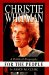 Christie Whitman for the People : A Political Biography cover