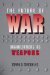 The Future of War : Organizations As Weapons cover