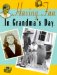Having Fun in Grandma's Day cover