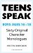 Teens Speak Boys Ages 16 To 18 : Sixty Original Character Monologues cover