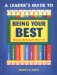 A Leader's Guide to Being Your Best : Character Building for Kids 7-10 cover