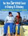 The Teen Survival Guide To Dating & Relating : Real-World Advice on Guys, Girls, Growing Up, and Getting Along cover